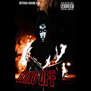 Going off (feat. GAUGE LOC) [Explicit]