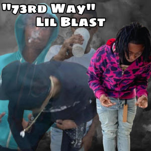 73rd Way (Explicit)