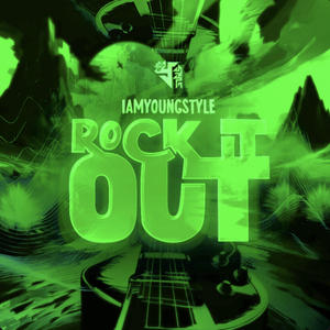 Rock It Out (Explicit)
