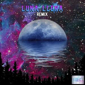 Luna Llena KidTute (feat. S.M.G, Kazzer, Rudd, Keyser, TNK, A. n. D & AlexDafe) [Explicit]