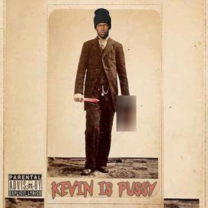 Kevin is Pussy (Kevin Mokone diss) (Explicit)