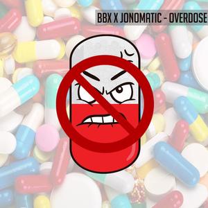 Overdose (feat. Jonomatic)