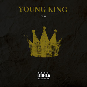 Young King (Explicit)