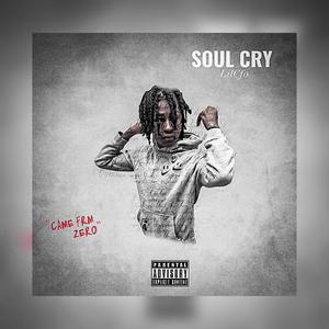 Soul Cry (Explicit)