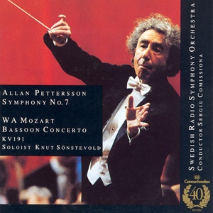 Allan Pettersson: Symphony No. 7; Mozart: Bassoon Concerto, KV 191 (阿兰·佩特森：第7号交响曲；莫扎特：巴松管协奏曲，作品191 舒伯特：第9号交响曲“伟大”；贝多芬：第7号交响曲；罗西尼：序曲)