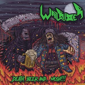 Death, Beer and Mosh (Explicit)