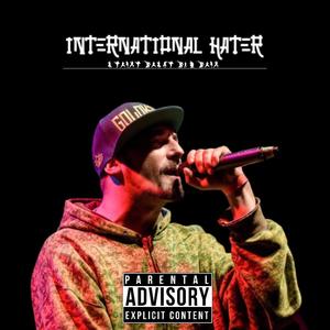 International Hater Lo-Fi (feat. FOGG) (Explicit)