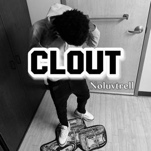 Clout (Explicit)