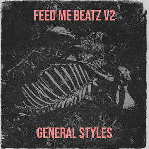 Feed Me Beats, Vol. 2 (Explicit)