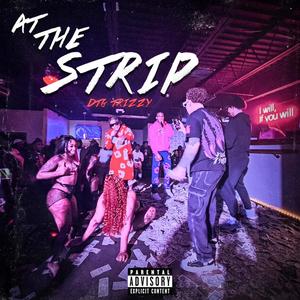 At The Strip (Explicit)