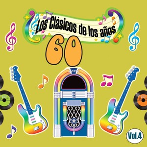 Los Clásicos De Los Años 60, Vol. 4