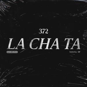 La Cha Ta (Feat. GV) (Explicit) (라차타 (Feat. GV))