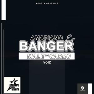 Amapiano Banger EP (Vol.2) [Explicit]