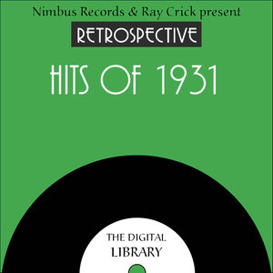 A Retrospective Hits of 1931