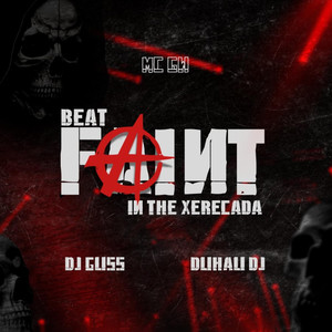 BEAT FAINT IN THE XERECADA (Explicit)
