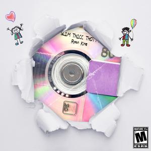 SL1M TH1CC TH0TTY (Explicit)