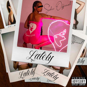 Sadii Official-Lately (Explicit)