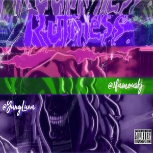 RUTHLESS (feat. YungLuna) [Explicit]