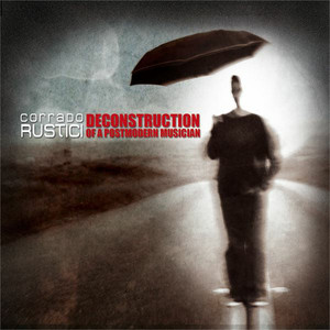 Deconstruction of a Postmodern Musician (Deluxe)