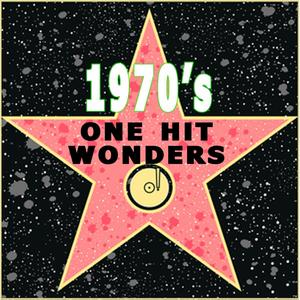 1970's One Hit Wonders