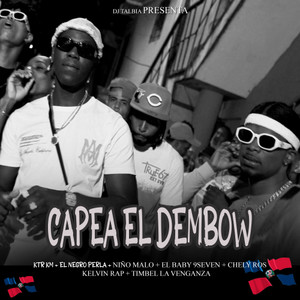 Capea El Dembow (Explicit)