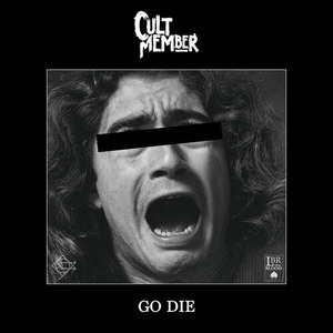 Go Die (Explicit)