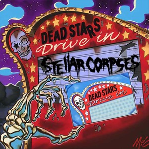 Dead Stars Drive-In (Explicit)