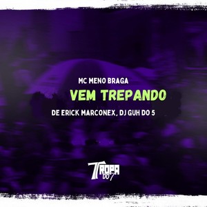 Vem trepando (Explicit)