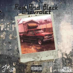 Red&BlackChevrolet (feat. J-Mack007) [Explicit]