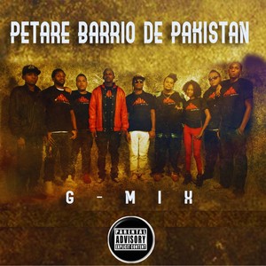 Petare Barrio de Pakistan (G-Mix) [Explicit]