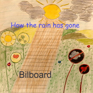 How the Rain Has Gone