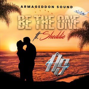 Be the One (feat. Sheddie)