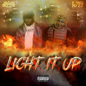 Light It Up (Explicit)