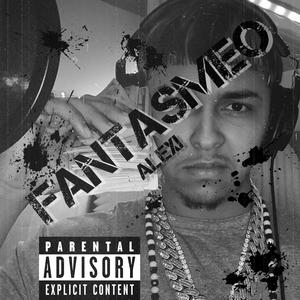 Fantasmeo (Explicit)