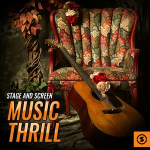 Stage And Screen Music Thrill