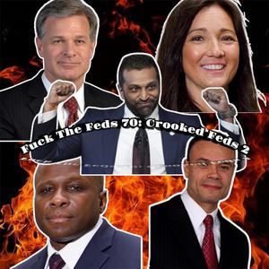 **** The Feds 70: Crooked Feds 2 (Explicit)