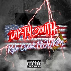 Dirty South (Explicit)