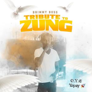 Tribute To Zung (Explicit)