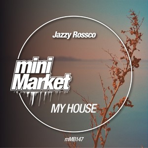 My House (Original Mix)