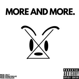 MORE AND MORE (Explicit)