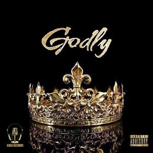 Godly (Explicit)