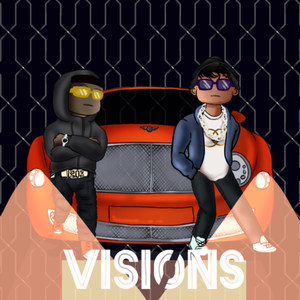 Visions (Explicit)