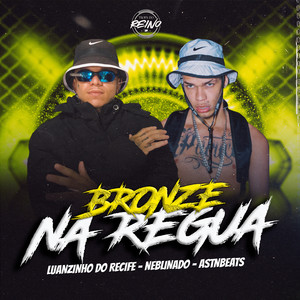 bronze na regua (Explicit)