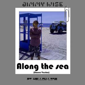 Along the Sea (Dance Version)