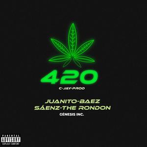 420 (feat. Saenzz & The Rondon) [Explicit]