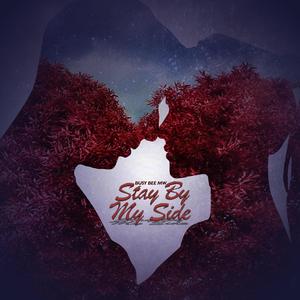 Stay By My Side