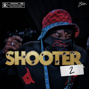 Shooter #2 (Explicit)