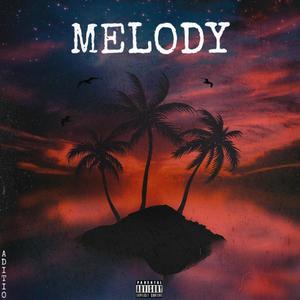 Melody (Explicit)