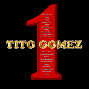 Tito Gómez - Extraño