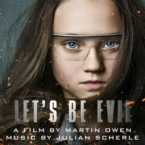 Let's Be Evil (Original Motion Picture Soundtrack)